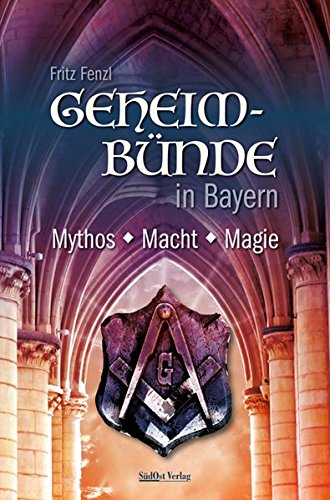 Buch: Geheimbünde in Bayern