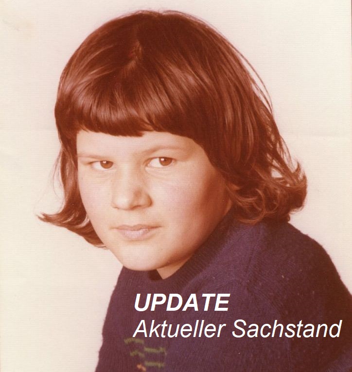 Monika Frischholz - aktueller Sachstand Foto: Polizei