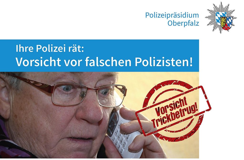 Vorsicht vor falschen Polizisten Quelle: Polizeipräsidium Oberpfalz